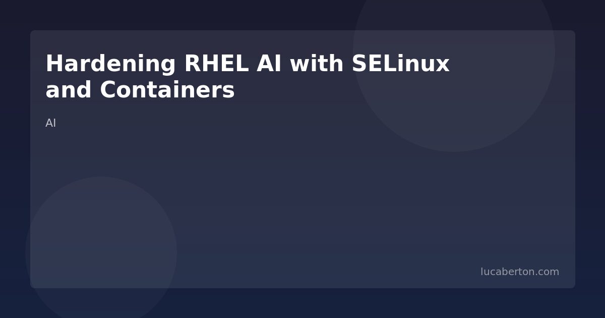 Enterprise AI Security with RHEL AI